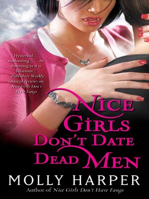 cover image of Nice Girls Don't Date Dead Men